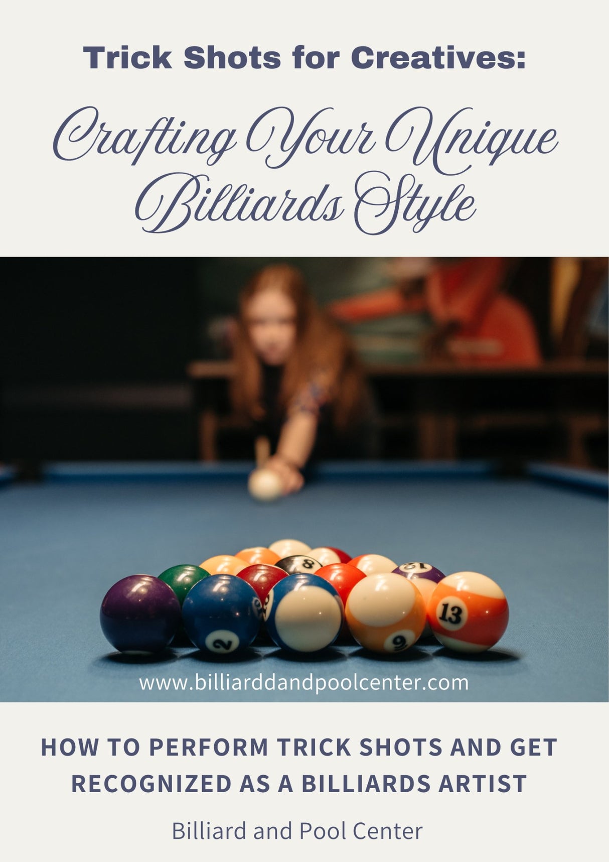 Trick Shots for Creatives: Crafting Your Unique Billiards Style - Billiard and Pool Center