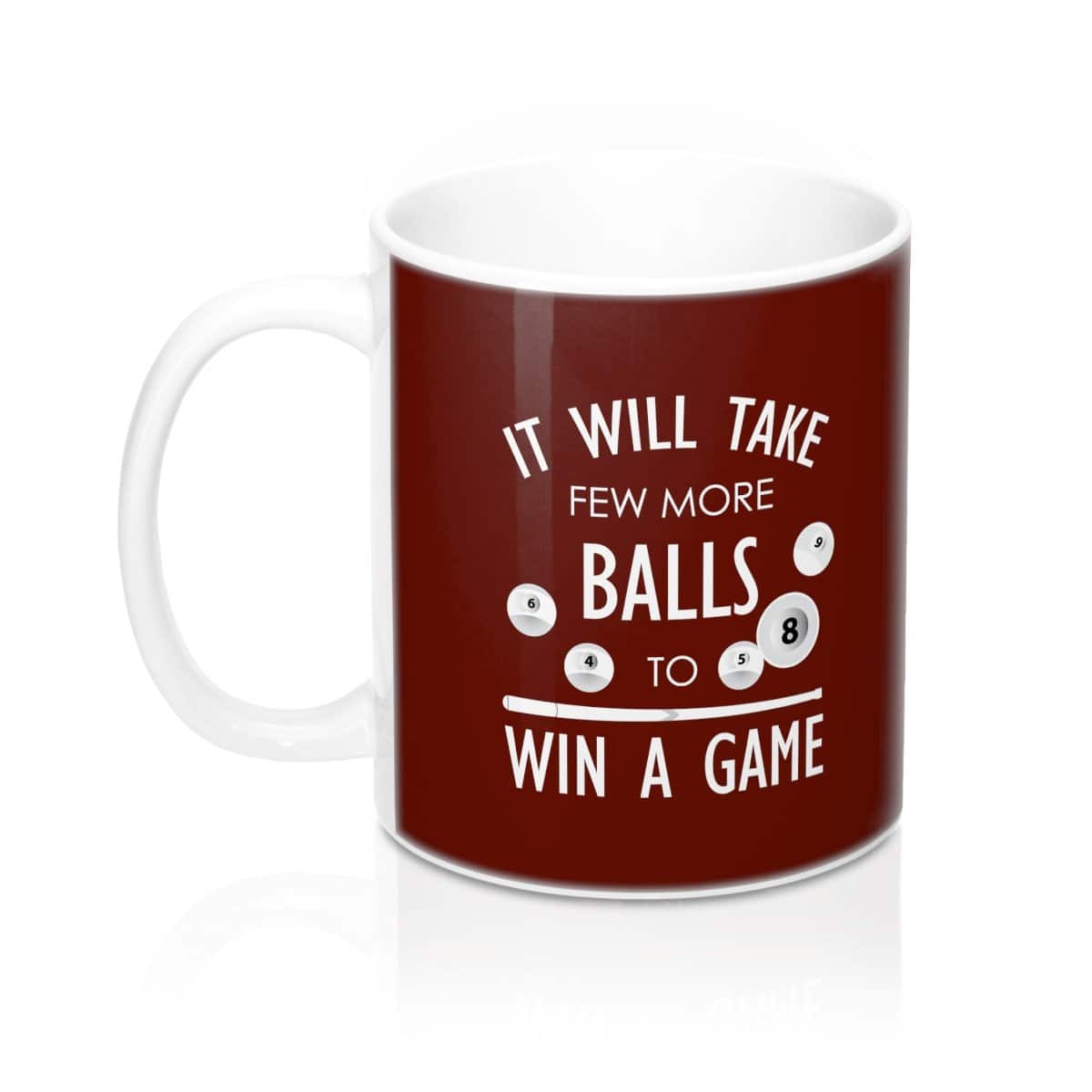 Coffee Mug 11oz (Br) - Win a Game - Billiard_And_Pool_Center